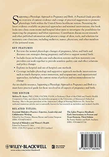 Supporting a Physiologic Approach to Pregnancy and Birth: A Practical Guide