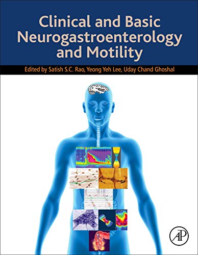 Clinical and Basic Neurogastroenterology and Motility: 1st Edition
