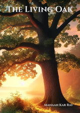 The Living Oak: Connection through Courage, Curiosity, Compassion, Collaboration, Commitment