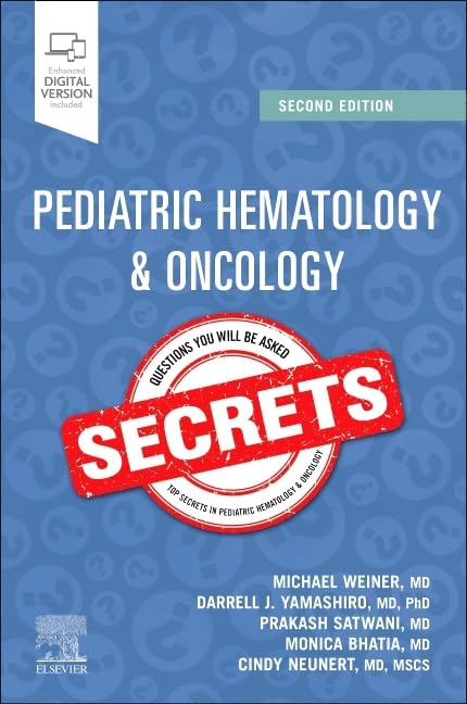 Pediatric Hematology & Oncology Secrets: 2nd Edition