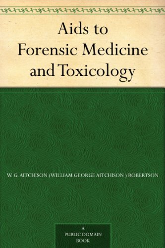 Aids to Forensic Medicine and Toxicology