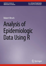 Analysis of Epidemiologic Data Using R (Synthesis Lectures on Mathematics & Statistics)