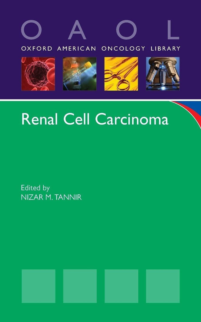 Renal Cell Carcinoma (Oxford American Oncology Library)
