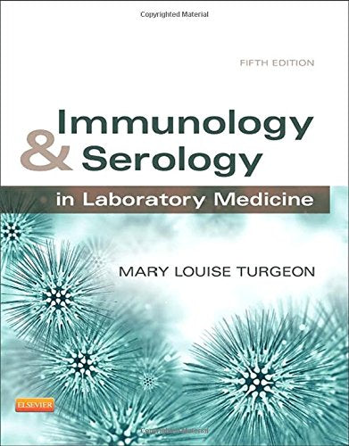 Immunology & Serology in Laboratory Medicine: 5th Edition