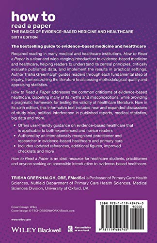 How to Read a Paper: The Basics of Evidence-based Medicine and Healthcare