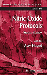 Nitric Oxide Protocols (Methods in Molecular Biology, 279): Second Edition 2004