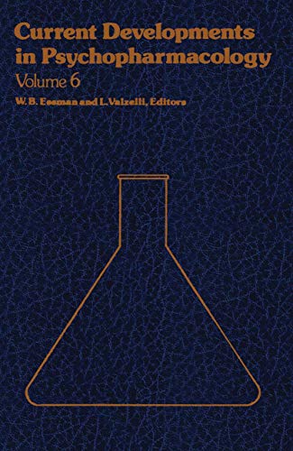 Current Developments in Psychopharmacology: 1st Edition