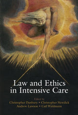 Law and Ethics in Intensive Care: 1st Edition