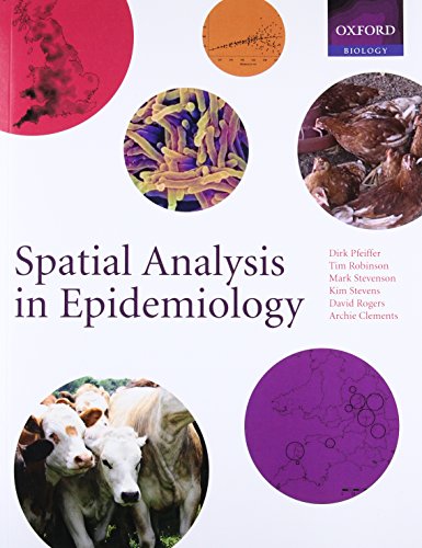 Spatial Analysis in Epidemiology: 1st Edition