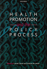 Health Promotion and the Policy Process: 1st Edition