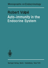 Auto-immunity in the Endocrine System (Monographs on Endocrinology Book 20)