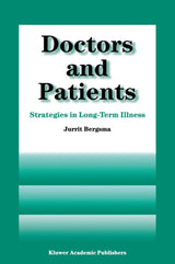Doctors and Patients: Strategies in Long-term Illness
