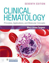 Clinical Hematology: Principles, Applications, and Molecular Concepts