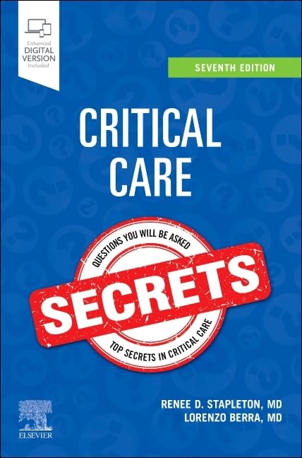 Critical Care Secrets: 7th Edition