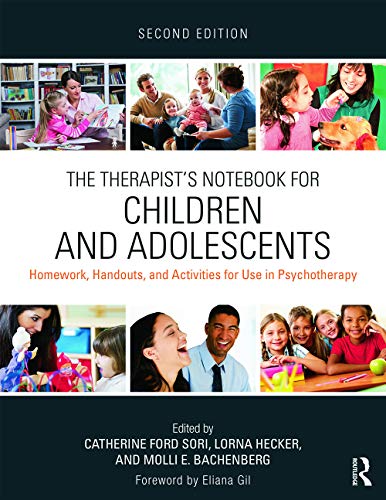 The Therapist's Notebook for Children and Adolescents: 2nd Edition