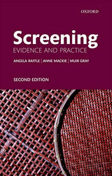 Screening: Evidence and Practice: 2nd Edition, Kindle Edition
