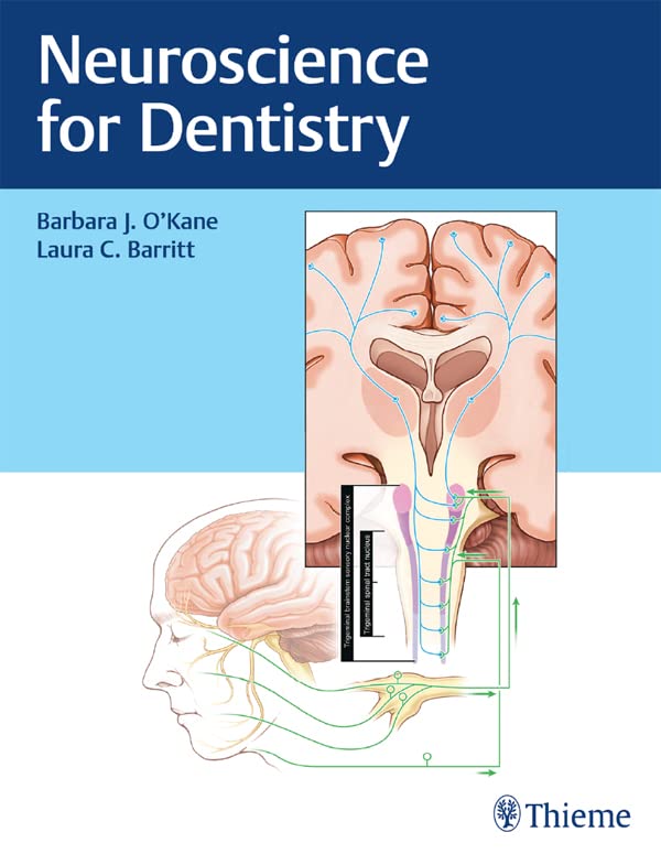 Neuroscience for Dentistry: 1st Edition, Kindle Edition