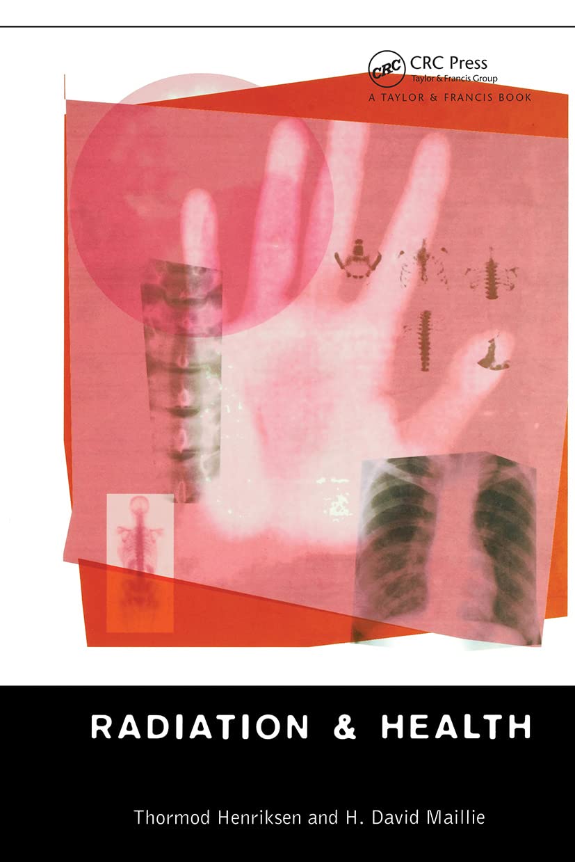 Radiation and Health: 1st Edition