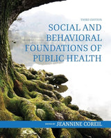 Social and Behavioral Foundations of Public Health: 3rd Edition
