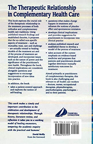 The Therapeutic Relationship in Complementary Health Care: 1st Edition