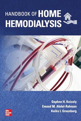 Handbook of Home Hemodialysis: 1st Edition