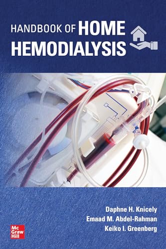 Handbook of Home Hemodialysis: 1st Edition