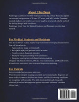 Radiology Made Easy for Medical Students and Residents: Step-by-Step Imaging Interpretation Guide for X-Ray, CT & MRI — Rapid Exam Prep, Clinical Confidence and Board Review Success (medical books)
