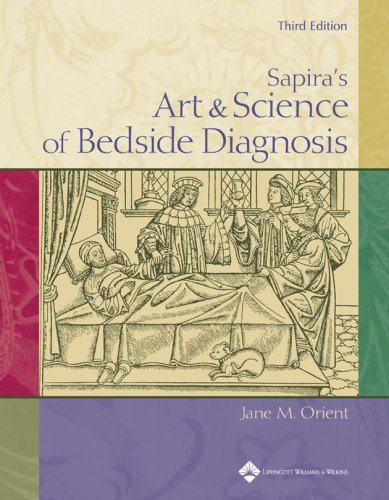 Sapira's Art & Science Of Bedside Diagnosis: 3rd Edition