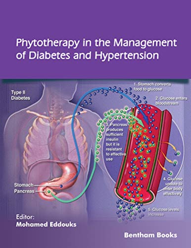 Phytotherapy in the Management of Diabetes and Hypertension - Volume 3