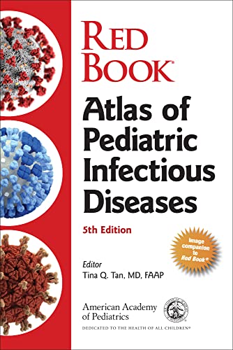 Red Book Atlas of Pediatric Infectious Diseases: 5th Edition
