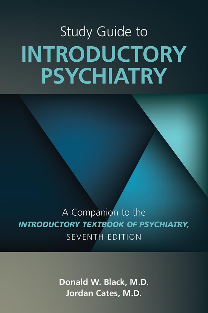 Introductory Textbook of Psychiatry: Seventh Edition