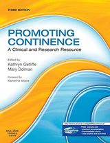 Promoting Continence: A Clinical and Research Resource