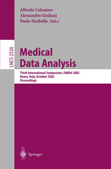 Medical Data Analysis: Third International Symposium, ISMDA 2002, Rome, Italy, October 8-11, 2002, Proceedings (Lecture Notes in Computer Science, 2526)