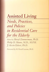 Assisted Living: Needs, Practices, and Policies in Residential Care for the Elderly