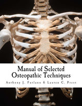 Manual of Selected Osteopathic Techniques: 1st Edition