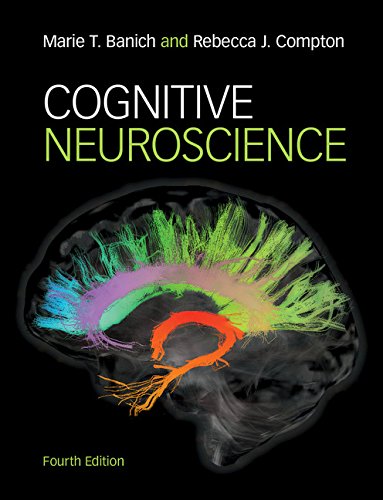 Cognitive Neuroscience: 4th Edition