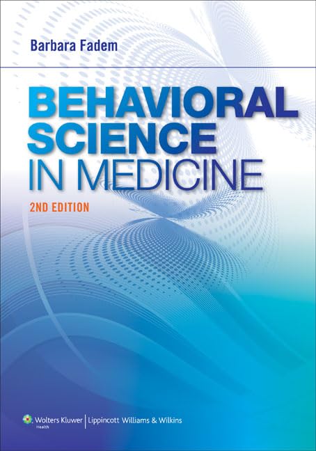 Behavioral Science in Medicine: Second Edition