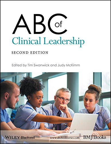 ABC of Clinical Leadership (ABC Series): 2nd Edition, Kindle Edition