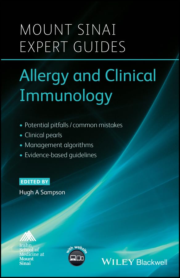 Allergy and Clinical Immunology (Mount Sinai Expert Guides): 1st Edition