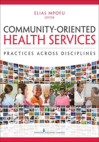 Community-Oriented Health Services: Practices Across Disciplines