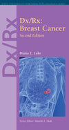 Dx/Rx: Breast Cancer:. (Dx Rx Oncology Series)