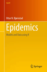 Epidemics: Models and Data using R (Use R!)