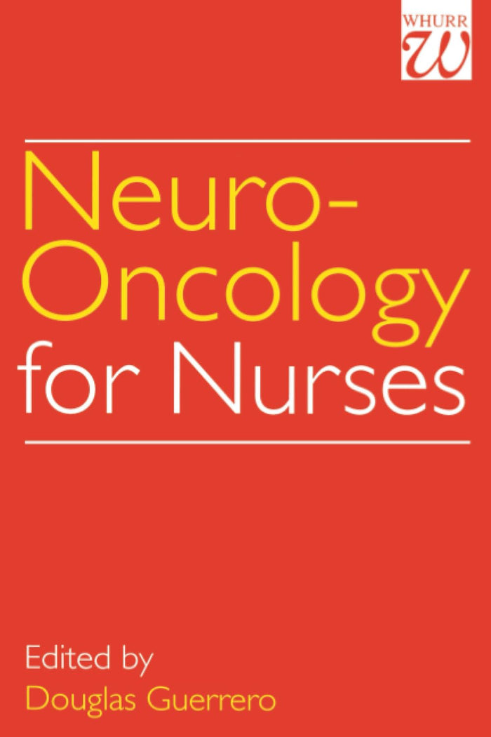 Neuro-Oncology for Nurses: 1st Edition