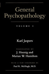General Psychopathology (Vol. 1): Reprint Edition