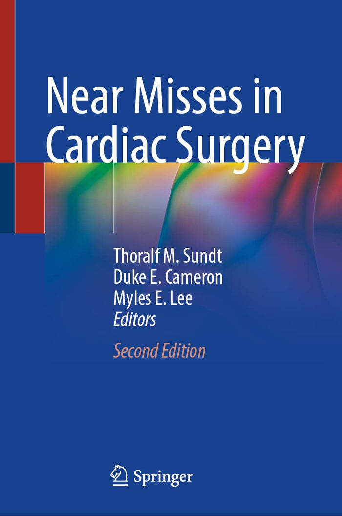 Near Misses in Cardiac Surgery: Second Edition 2022