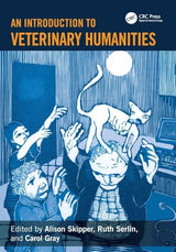 An Introduction to Veterinary Humanities: 1st Edition
