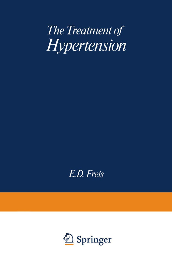 The Treatment of Hypertension (Current Status of Modern Therapy)
