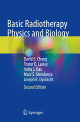 Basic Radiotherapy Physics and Biology: Second Edition 2021