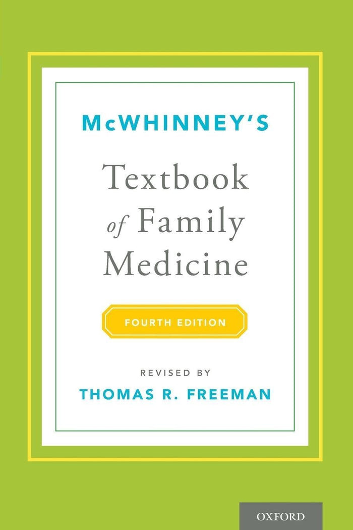 McWhinney's Textbook of Family Medicine: 4th Edition