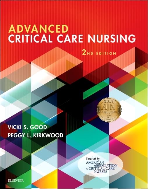 Advanced Critical Care Nursing: 2nd Edition